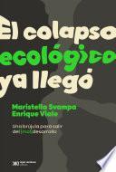 Libro El colapso ecológico ya llegó