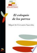 Libro El coloquio de los perros (Anotado)