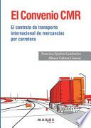 Libro El convenio CMR