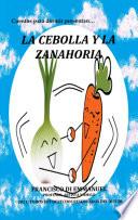 Libro El cuento de la Cebolla y la Zanahoria