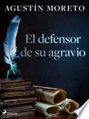 Libro El defensor de su agravio