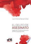 Libro El delito de asesinato. Análisis de la L.O. 1/2015 de 30 de marzo, de Reforma del Código Penal
