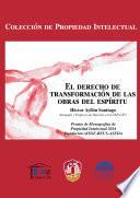 Libro El derecho de transformación de las obras del espíritu