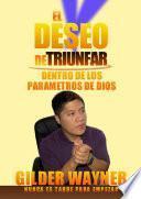 Libro El deseo de triunfar