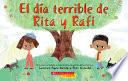 Libro El Día Terrible de Rita Y Rafi (Rita and Ralph's Rotten Day)