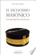 Libro El Escocismo Masónico