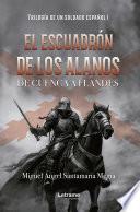 Libro El escuadrón de los Alanos