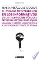 Libro El espacio mediterráneo en los informativos de las televisiones públicas antes de las revoluciones árabes