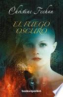 Libro El fuego oscuro