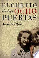 Libro El ghetto de las ocho puertas