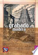 Libro El grabado en madera