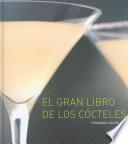 Libro EL GRAN LIBRO DE LOS CÓCTELES