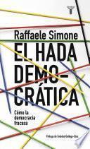 Libro El hada democrática