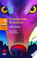 Libro El hombre lobo de Quilicura