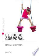 Libro El juego corporal