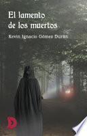 Libro El lamento de los muertos