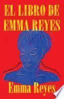 Libro El libro de Emma Reyes / The Book of Emma Reyes