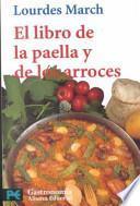 Libro El libro de la paella y de los arroces