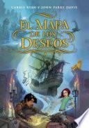 Libro El mapa de los deseos (El mapa de los deseos 1)