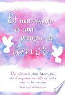Libro El matrímonío es una promesa de amor