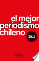 Libro El mejor periodismo chileno 2022