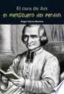 Libro El mensajero del perdón. El cura de Ars