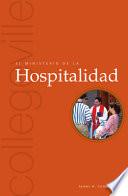 Libro El ministerio de la hospitalidad