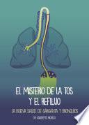 Libro El misterio de la tos y el reflujo
