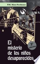 Libro El misterio de los niños desaparecidos