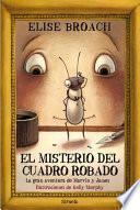 Libro El misterio del cuadro robado. La gran aventura de Marvin y James