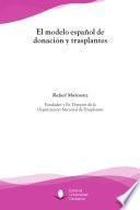 Libro El modelo español de donación y trasplantes