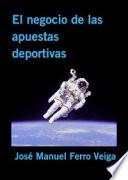 Libro El negocio de las apuestas deportivas