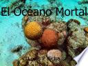Libro El Océano Mortal