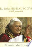 Libro El Papa Benedicto XVI