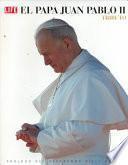 Libro El Papa Juan Pablo II