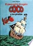 Libro El pequeño dragón Coco y los piratas