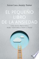 Libro El pequeño libro de la ansiedad