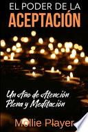 Libro El Poder de la Aceptación: Edición de Letra Grande