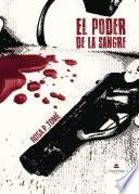 Libro El Poder de la Sangre