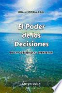 Libro El Poder de las Decisiones