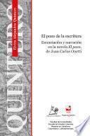 Libro El pozo de la escritura Enunciación y Narración en la novela El pozo, de Juan Carlos Onetti