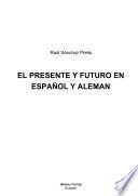 Libro El presente y futuro en español y alemán