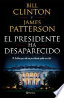 Libro El presidente ha desaparecido