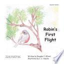 Libro El Primer Vuelo del Petirrojo Robins First Flight Spanish_English Version