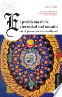 Libro El problema de la eternidad del mundo en el pensamiento medieval