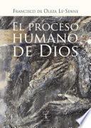 Libro El proceso humano de Dios