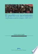 Libro El pueblo en movimiento: protesta social en Aragón (1885-1917)