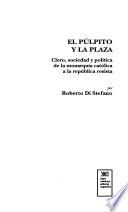 Libro El púlpito y la plaza