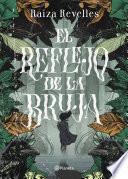Libro El reflejo de la bruja