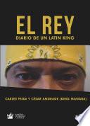 Libro El Rey. Diario de un Latin King